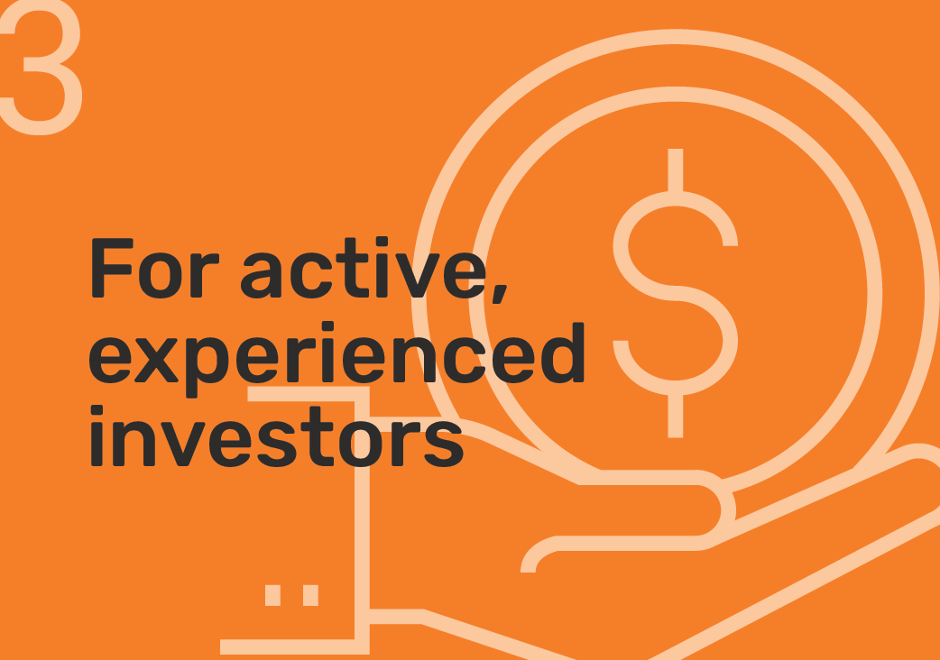 For active, experienced investors